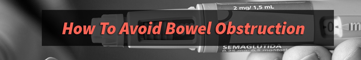 bowel obstruction semaglutide Semaglutide-Induced Small Pseudo-Obstruction and Ileitis in a Patient With Type 2 Diabetes: A Case Report semaglutide bowel obstruction law office
